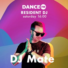 DanceFM GuestMix By MATE