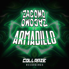 Zacomo omocaZ - ARMADILLO (FREE DOWNLOAD)