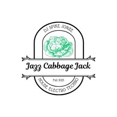 Jazz Cabbage Jack mixed by DJ Spike Jonze