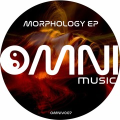 Morphology EP (OmniV007) 12" sold out - Now digital only