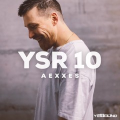 YSR 10 - AEXXES studio mix - Nothing beats a smile