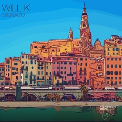 WILL K - MONACO