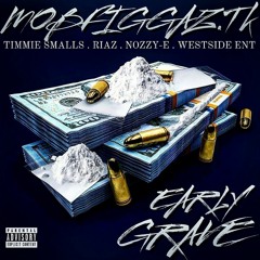 2pac Ft Sylk, Ice Cube & Nipsey Hussle - Early Grave