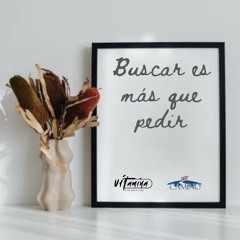Buscar es más que pedir, Carmen Gloria