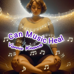 Can Music Heal