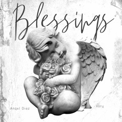 Blessings (Feat. Vory)