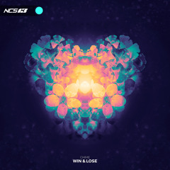 Chime - Win & Lose [NCS Release]