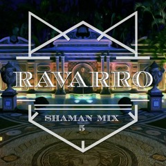 RAVARRO Mixes