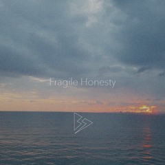 Fragile Honesty
