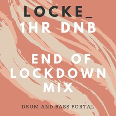 1 Hr Lockdown Mix