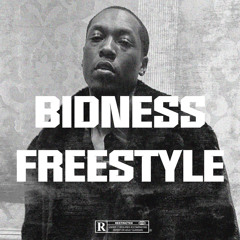 Bidness Freeestyle