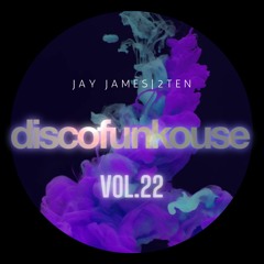 DISCOFUNKOUSE Vol. 22 (RECORDED LIVE ON TWITCH)