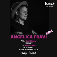 BonBon and Friends - Angelica Fravi @ Radio Deep 11 Apr 2024