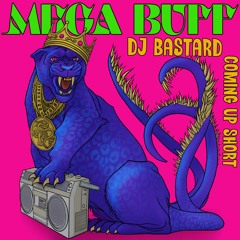 𝙋𝙧𝙚𝙢𝙞𝙚𝙧𝙚 : DJ Bastard - Coming Up Short [MEGA BUFF]