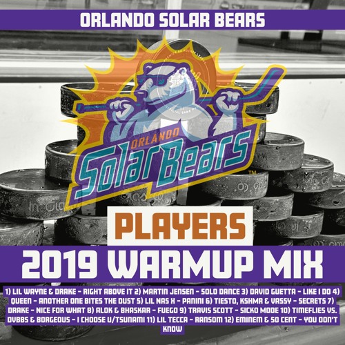 Orlando Solar Bears Players Warmup Mix 2019