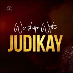 WORSHIP WITH JUDIKAY