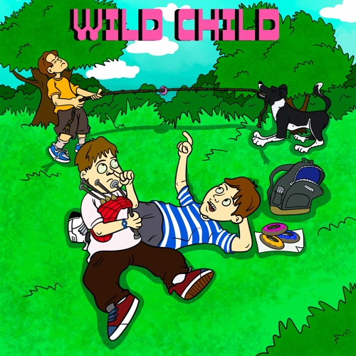 Wild Child (ft. John That + LostinVegas)