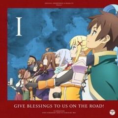 KonoSuba OST #01 - The Adventure Begins
