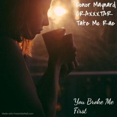 Conor Maynard, CRAXXXTAR, Tate McRae - You Broke Me First (Remix)[FREE DOWNLOAD]