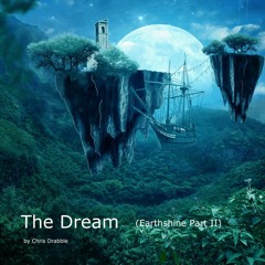The Dream (Earthshine Part II)
