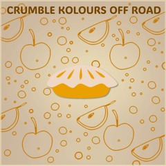 Crumble Kolours Off Road  (Bootleg By C.G.B!)