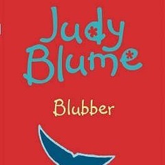 @$ Blubber BY Judy Blume +Read-Full(