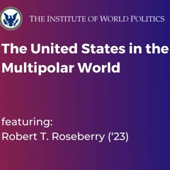 The United States in the Multipolar World