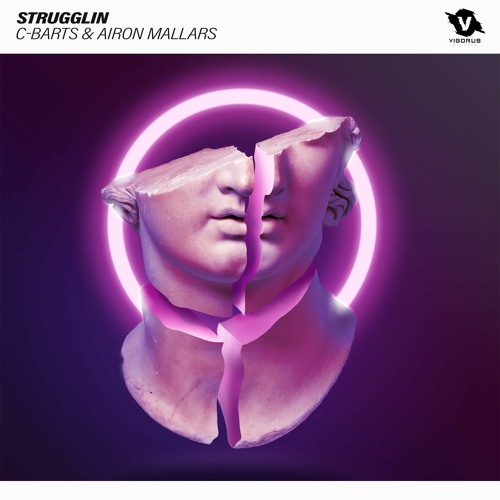 C-Barts x Airon Mallars - Strugglin (Original Mix) OUT NOW
