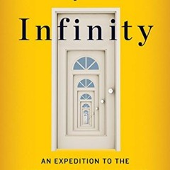 ACCESS [KINDLE PDF EBOOK EPUB] Beyond Infinity: An Expedition to the Outer Limits of Mathematics by