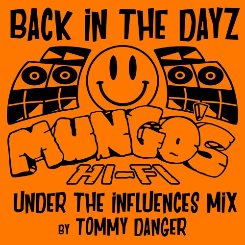Under The Influences: Tommy Danger