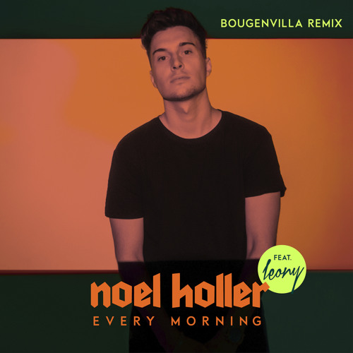 Every Morning (Bougenvilla Remix) [feat. Leony]