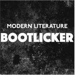 Bootlicker (Clean Version)