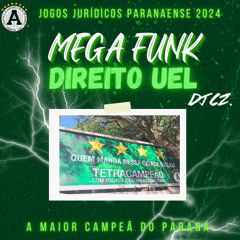 MEGA FUNK DIREITO UEL 2024