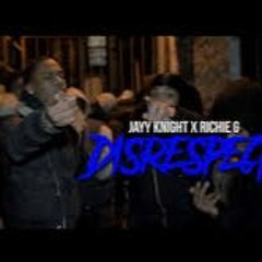 JAYY KNIGHT X RICHIE G - DISRESPECT (BLIXKY DISS)
