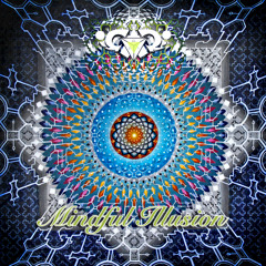 Mindful Illusion
