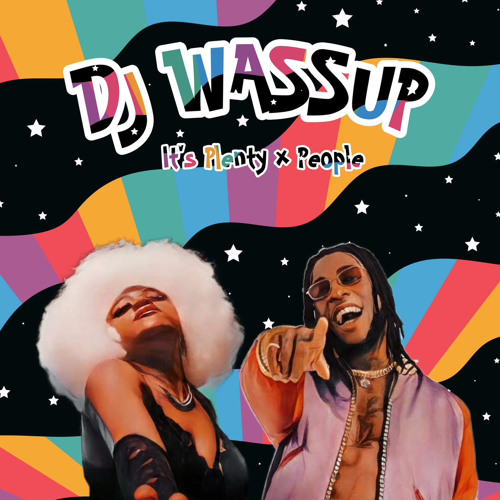Libianca - People x It’s Plenty DjWassup Remix