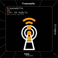 Freakadelle #36 w/  DJ Hybris
