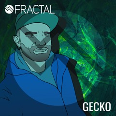 GECKO / THE FRACTAL SHOW ON TOXIC SICKNESS / DECEMBER / 2020