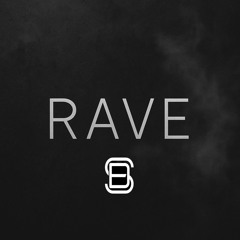 RAVE