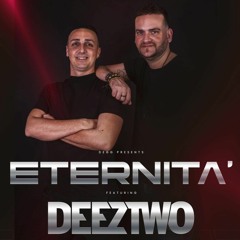 DEGG presents ETERNITA' feat DEEZTWO