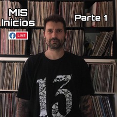 JAVI ALWAYS-SESION ESPECIAL MIS INICIOS-PARTE1