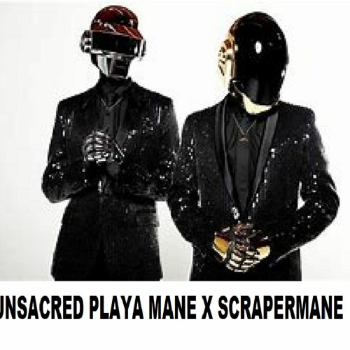 SCRAPERMANE X UNSACRED PLAYA MANE