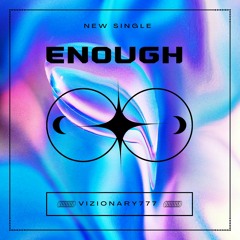 Enough ft Kevo Reup