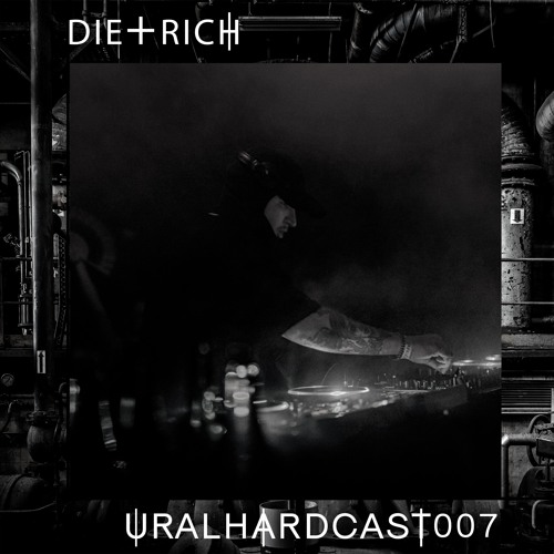 URALHARDCAST007 | DIE+RICH