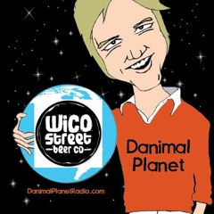 Stream episode Danimal Planet The DJ - Part IV & Wico Street Beer Co. by  Danimal Planet Radio podcast | Listen online for free on SoundCloud