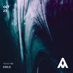 Alliance Of Music 052 | KIMLIE