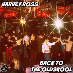 Back To The Oldskool (Funky Revival)