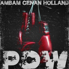 [FREE DL] AMBAM x Cenan Holland - POW [TR070]