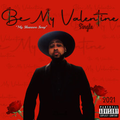 Be My Valentine 2k21.mp3