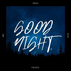 Good Night *BIGGIE SMALLS x DRAKE x Sade Type beat*